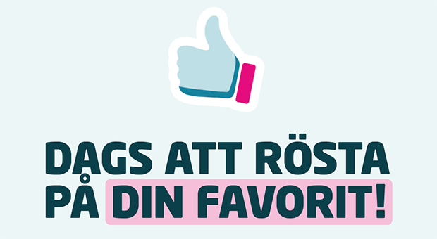 Tumme upp och texten Dags att rösta på din favorit